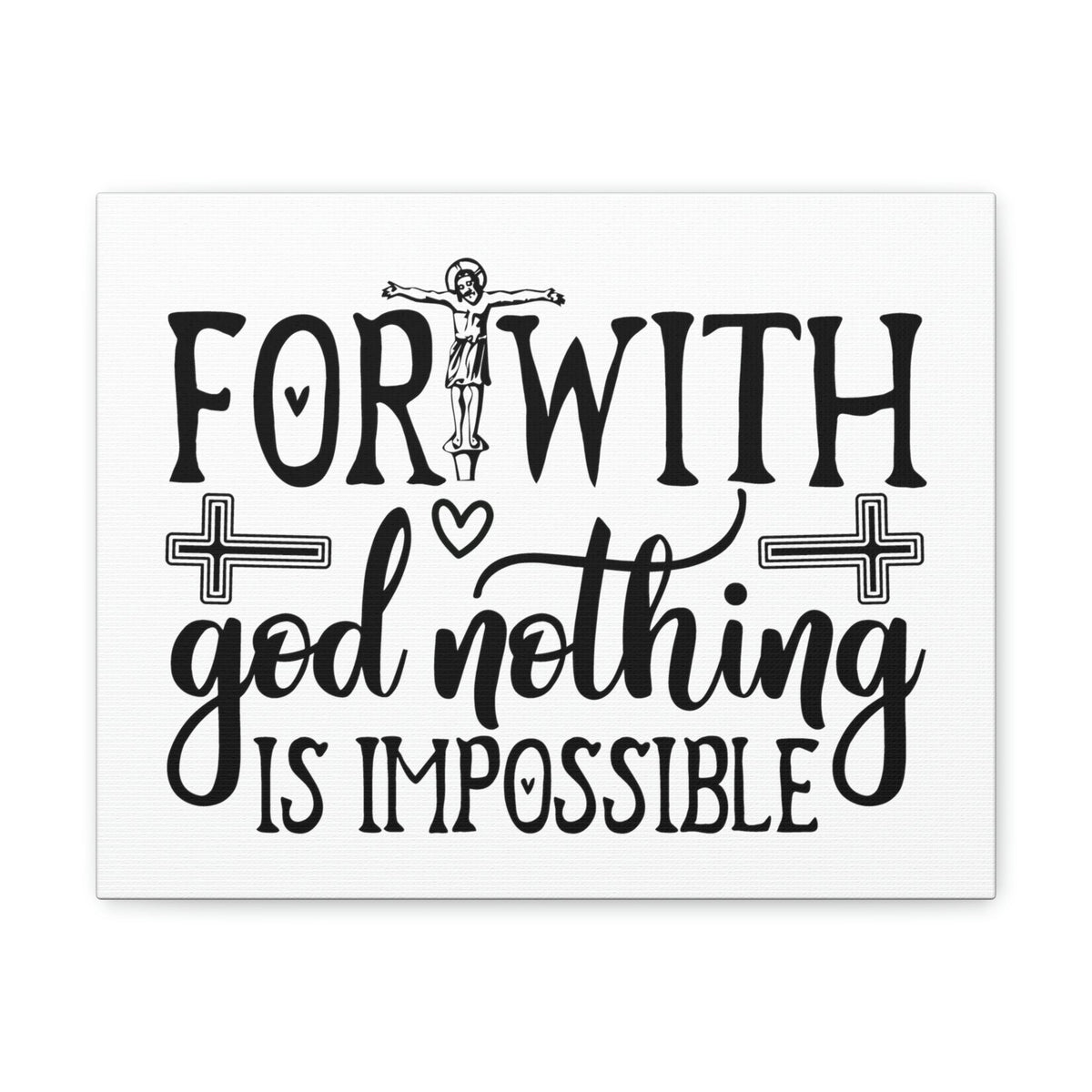 Scripture Walls With God Nothing Is Impossible Luke 1:37 Christian Wall Art Print Ready to Hang Unframed-Express Your Love Gifts