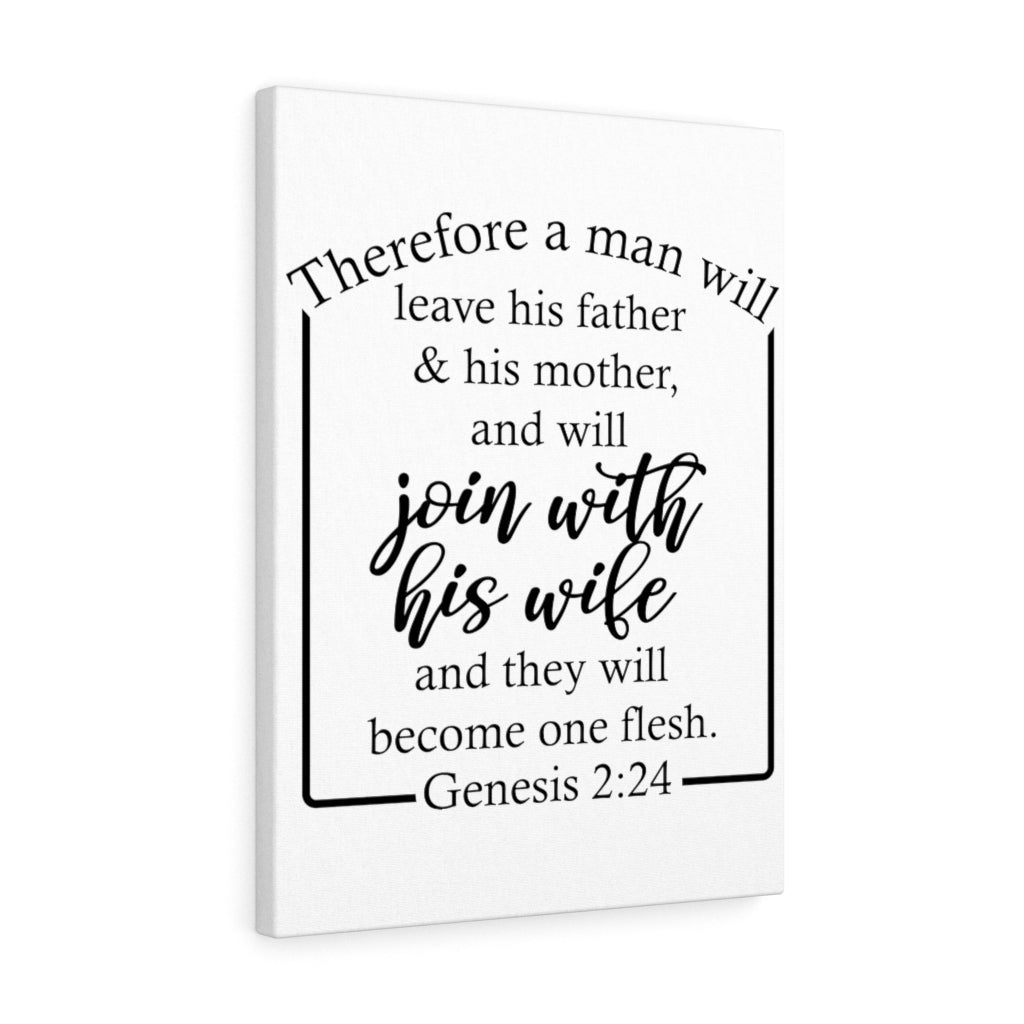 Scripture Walls With His Wife Genesis 2:24 Bible Verse Canvas Christian Wall Art Ready to Hang Unframed-Express Your Love Gifts