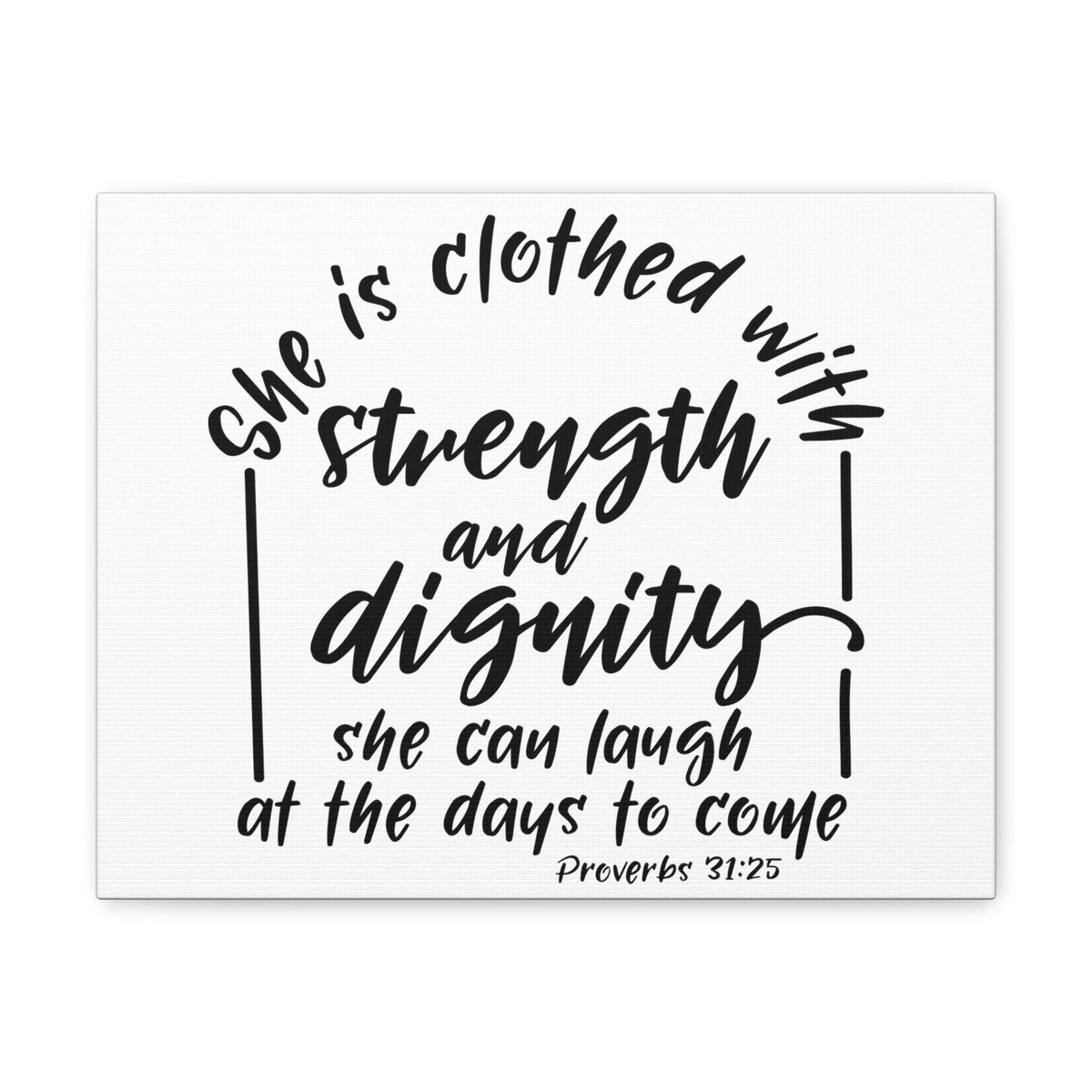Scripture Walls With Strength And Dignity Proverbs 31:25 Christian Wall Art Bible Verse Print Ready to Hang Unframed-Express Your Love Gifts