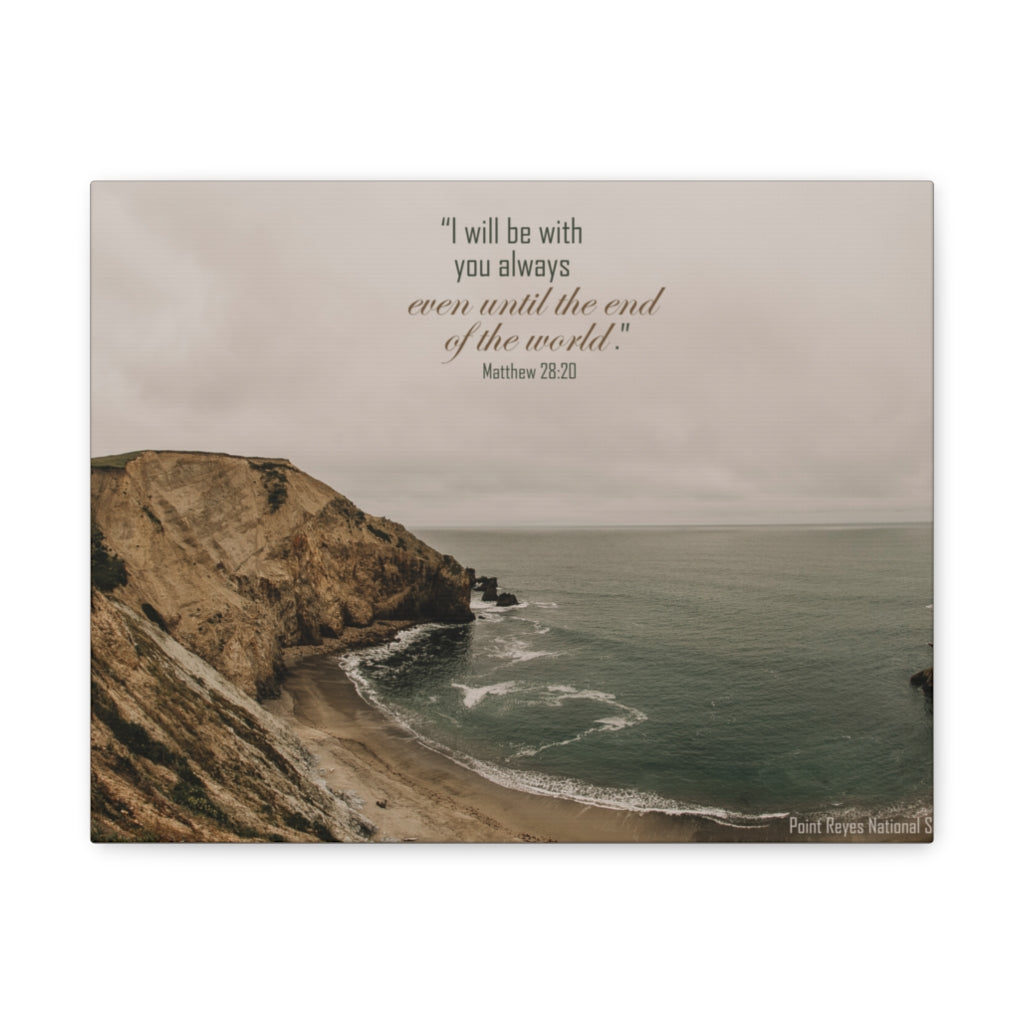 Scripture Walls With You Always Matthew 28:20 Bible Verse Canvas Christian Wall Art Ready to Hang Unframed-Express Your Love Gifts