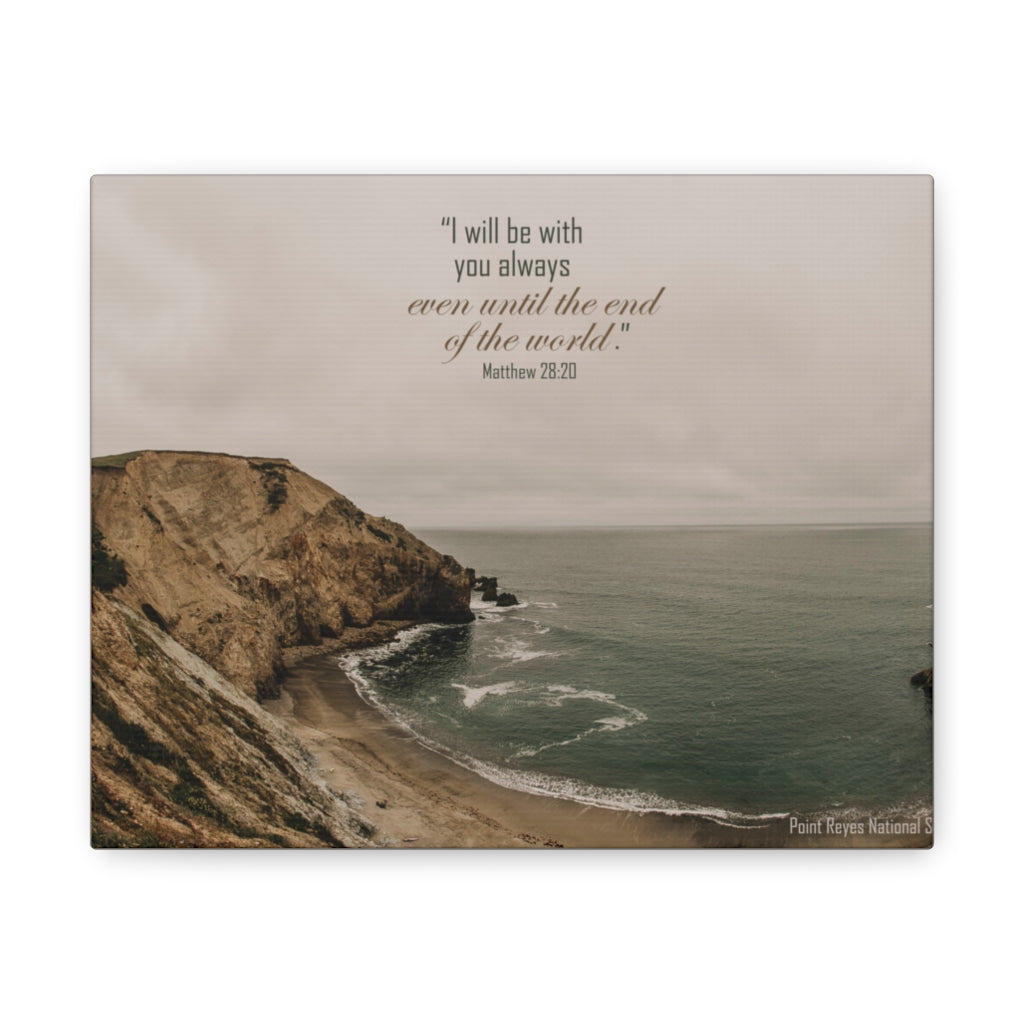 Scripture Walls With You Always Matthew 28:20 Bible Verse Canvas Christian Wall Art Ready to Hang Unframed-Express Your Love Gifts