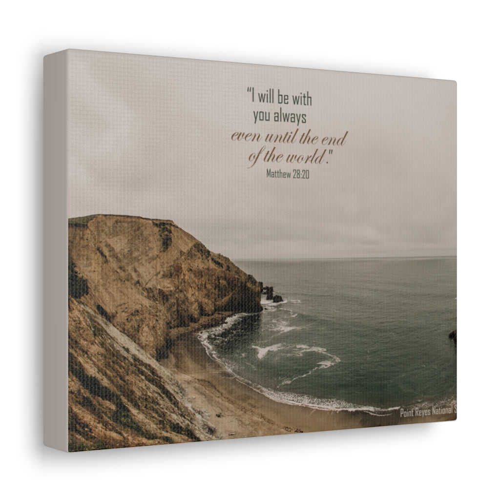 Scripture Walls With You Always Matthew 28:20 Bible Verse Canvas Christian Wall Art Ready to Hang Unframed-Express Your Love Gifts