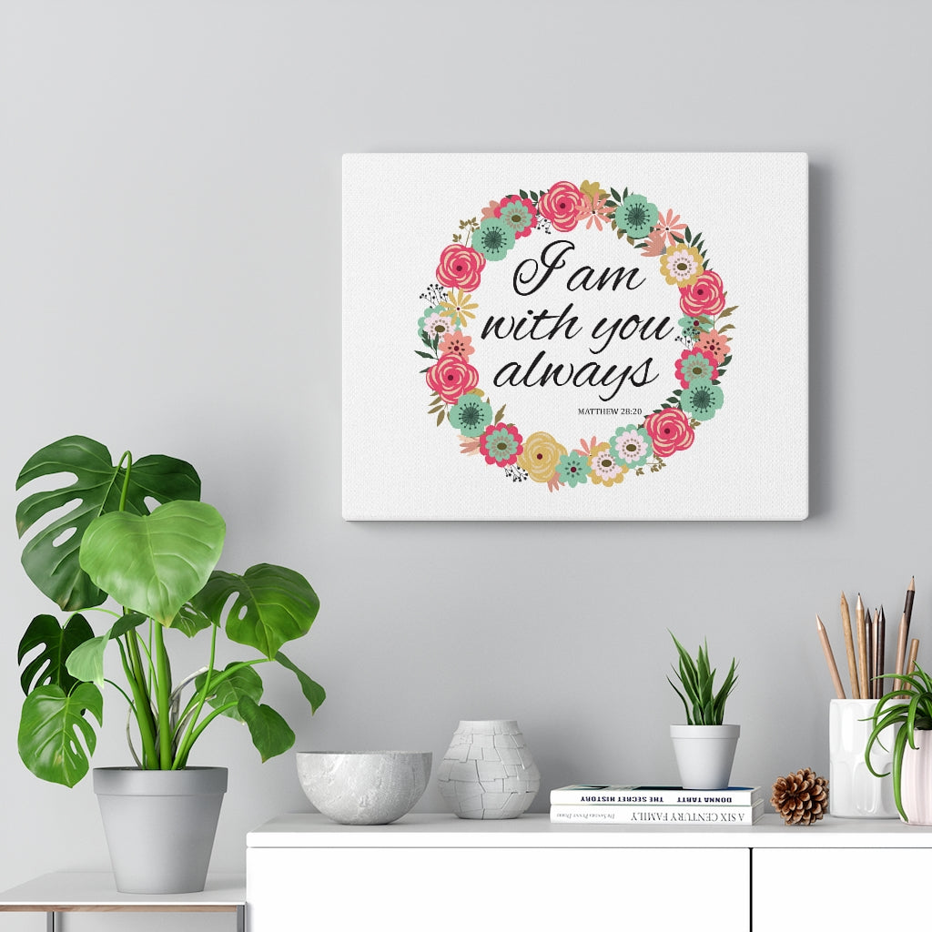 Scripture Walls With You Always Pink Flower Matthew 28:20 Bible Verse Canvas Christian Wall Art Ready to Hang Unframed-Express Your Love Gifts