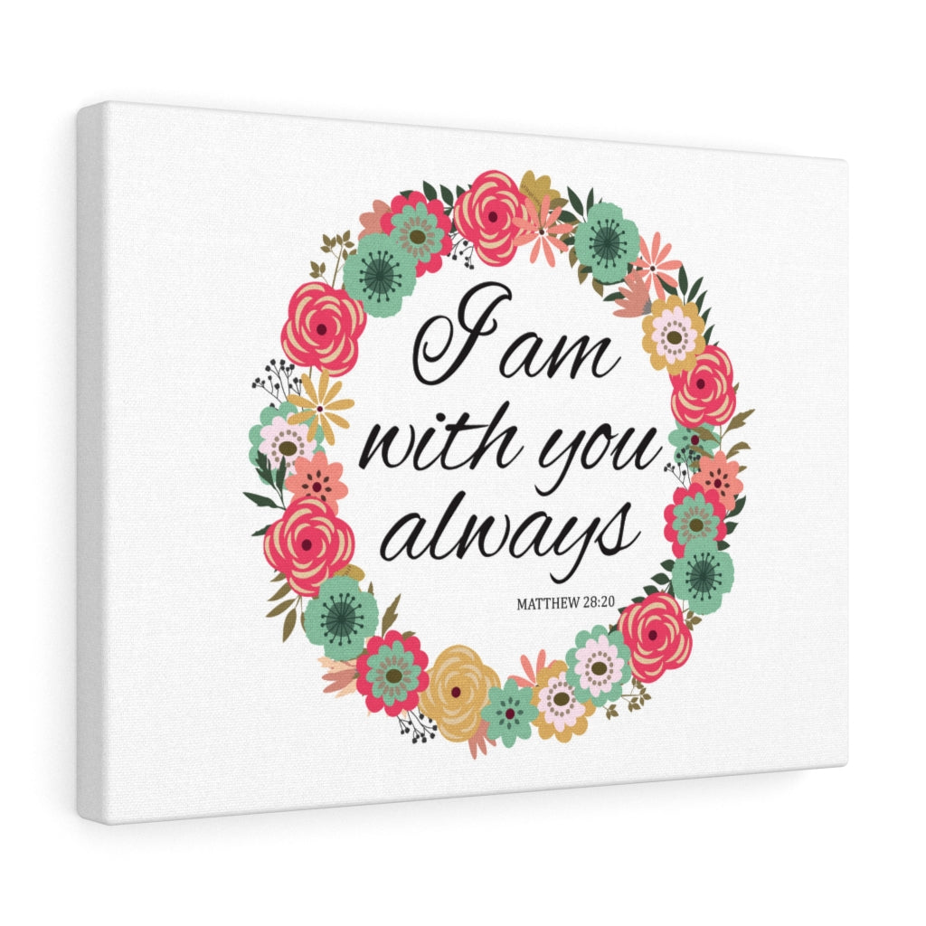 Scripture Walls With You Always Pink Flower Matthew 28:20 Bible Verse Canvas Christian Wall Art Ready to Hang Unframed-Express Your Love Gifts