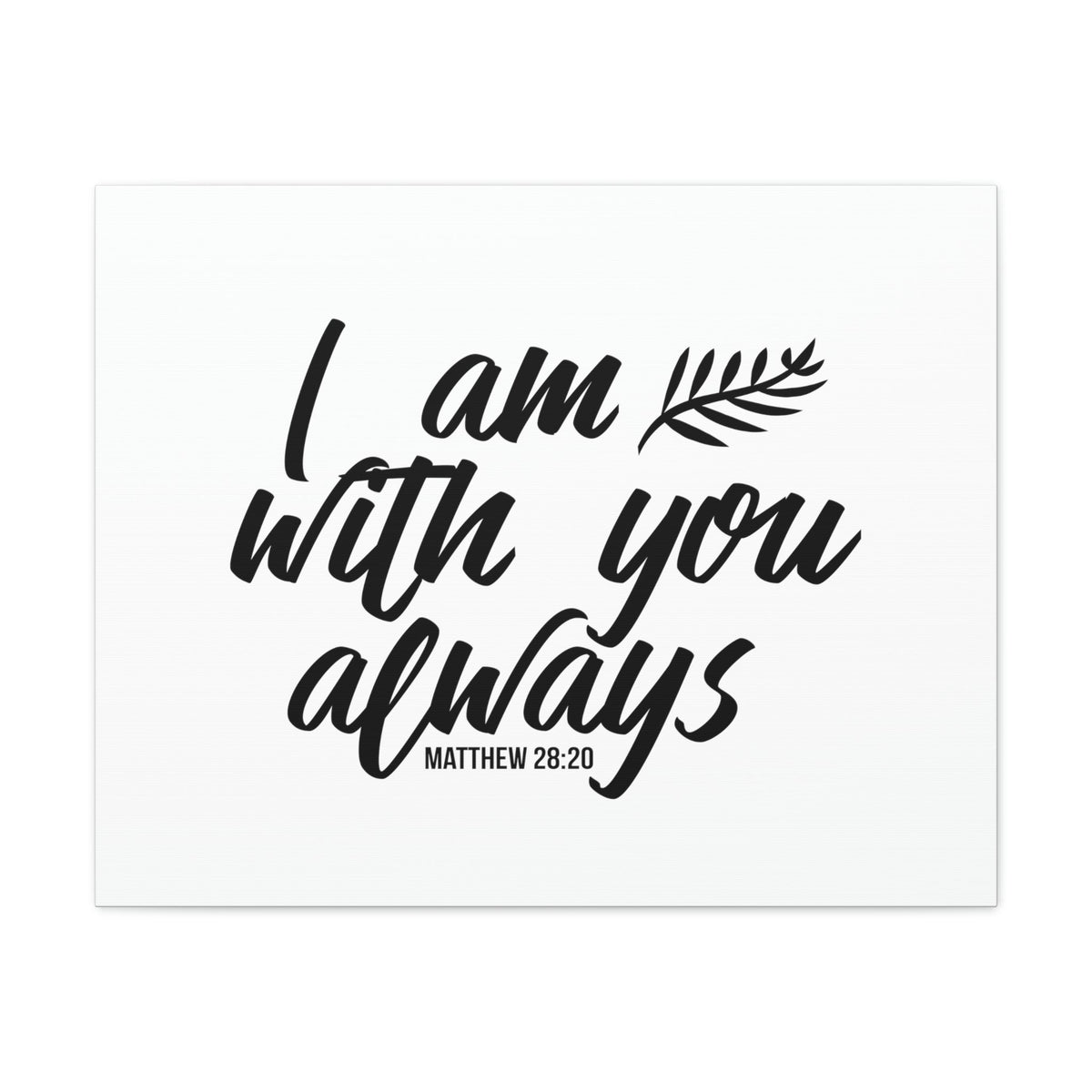 Scripture Walls With You Matthew 28:20 Christian Wall Art Bible Verse Print Ready to Hang Unframed-Express Your Love Gifts