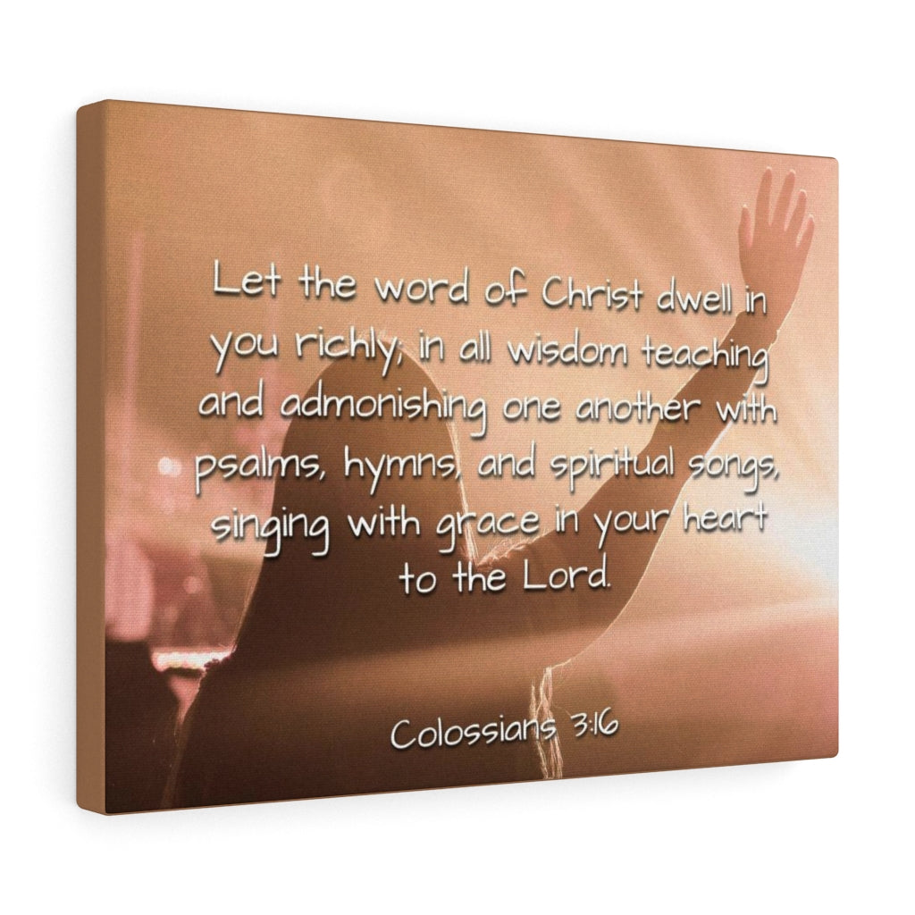 Scripture Walls Word Of Christ Colossians 3:16 Bible Verse Canvas Christian Wall Art Ready to Hang Unframed-Express Your Love Gifts