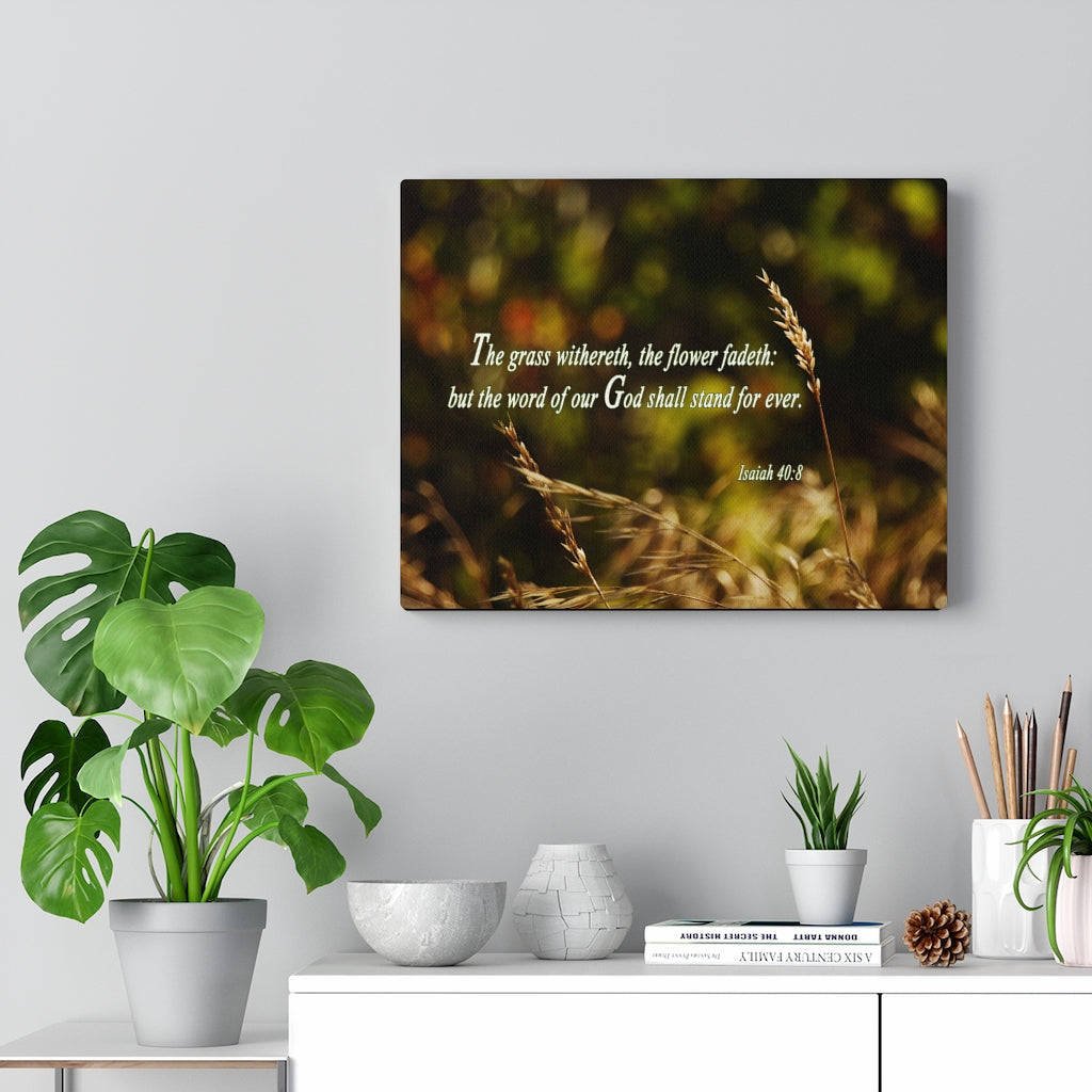 Scripture Walls Word Of Our God Isaiah 40:8 Bible Verse Canvas Christian Wall Art Ready to Hang Unframed-Express Your Love Gifts