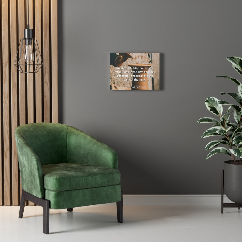 Scripture Walls Work Of Your Hand Isaiah 64:8 Bible Verse Canvas Christian Wall Art Ready to Hang Unframed-Express Your Love Gifts