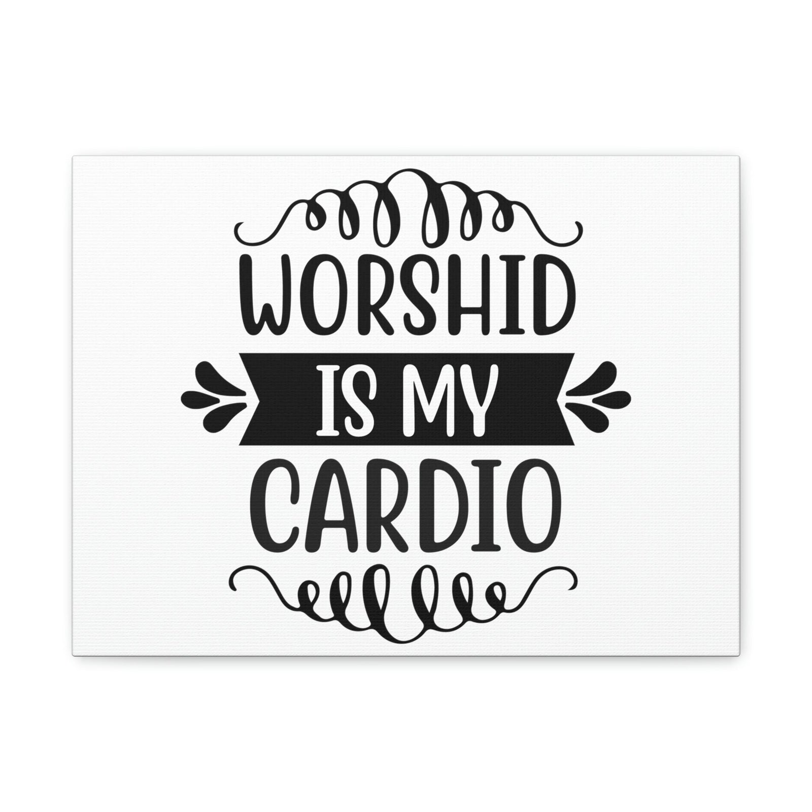 Scripture Walls Worship Is My Cardio Exodus 23:25 Christian Wall Art Print Ready to Hang Unframed-Express Your Love Gifts