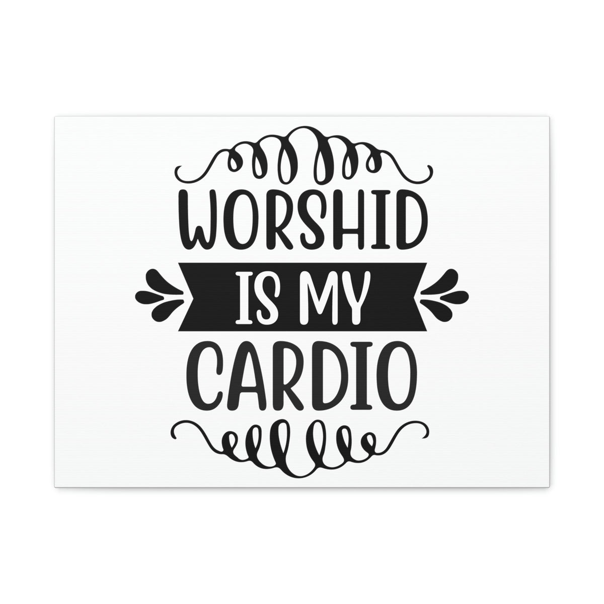 Scripture Walls Worship Is My Cardio Exodus 23:25 Christian Wall Art Print Ready to Hang Unframed-Express Your Love Gifts