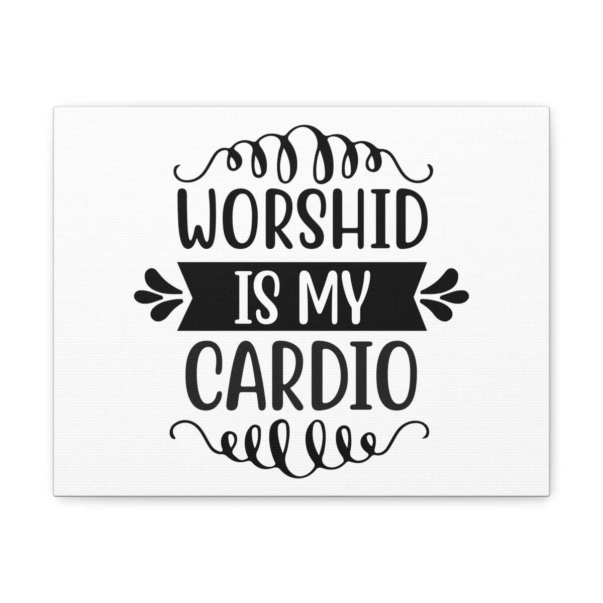 Scripture Walls Worship Is My Cardio Exodus 23:25 Christian Wall Art Print Ready to Hang Unframed-Express Your Love Gifts