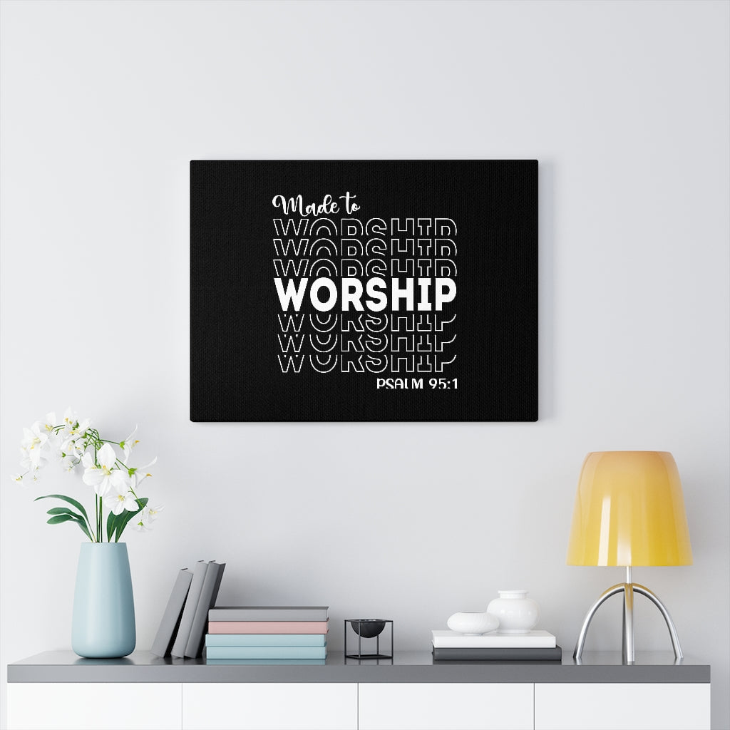 Scripture Walls Worship More Psalm 95:1 Bible Verse Canvas Christian Wall Art Ready to Hang Unframed-Express Your Love Gifts
