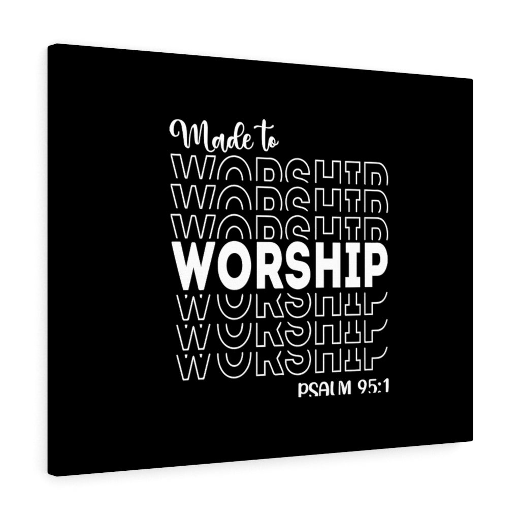 Scripture Walls Worship More Psalm 95:1 Bible Verse Canvas Christian Wall Art Ready to Hang Unframed-Express Your Love Gifts