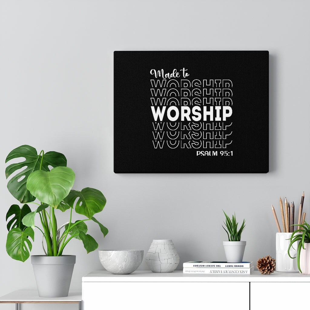 Scripture Walls Worship More Psalm 95:1 Bible Verse Canvas Christian Wall Art Ready to Hang Unframed-Express Your Love Gifts
