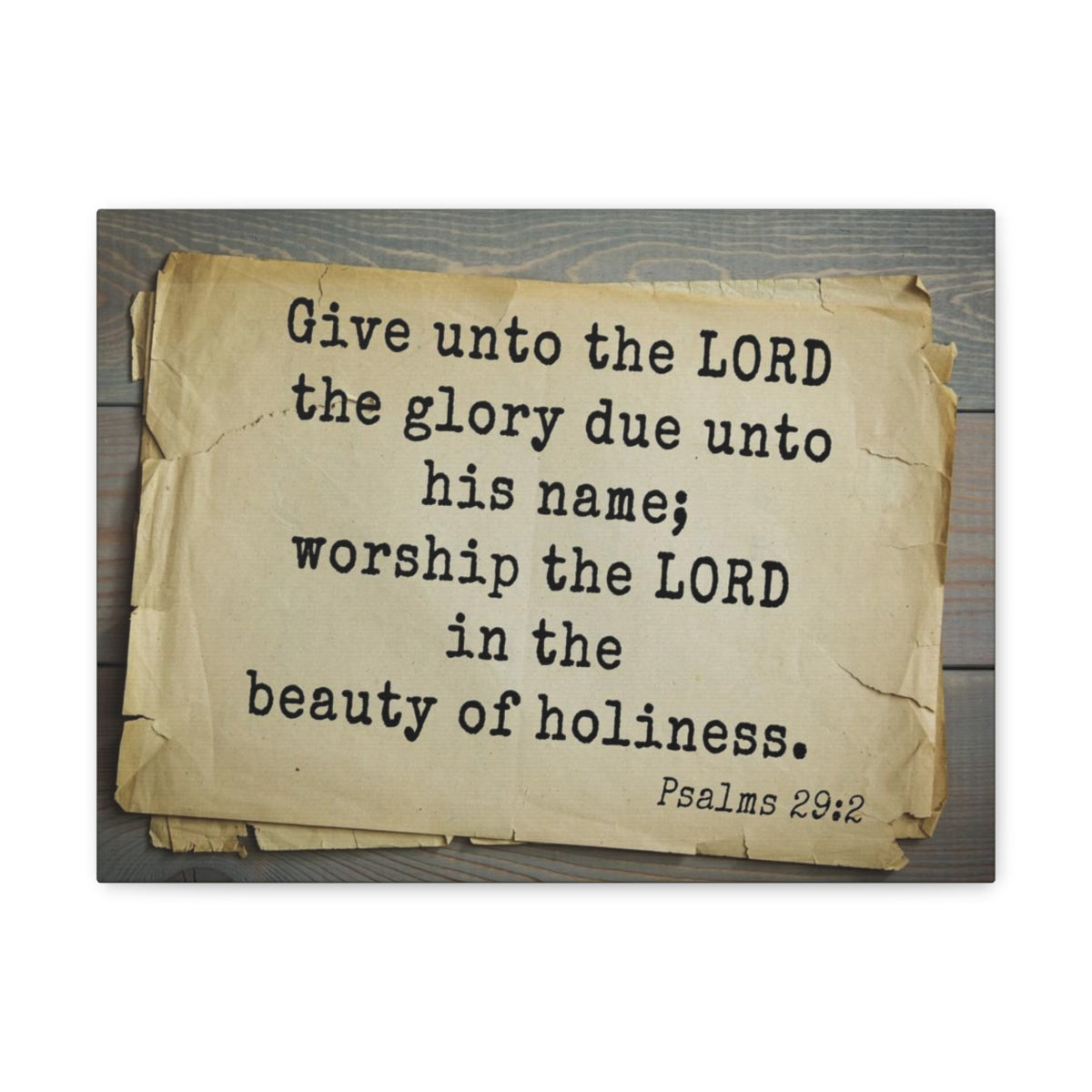 Scripture Walls Worship The Lord Psalms 29:2 Bible Verse Canvas Christian Wall Art Bible Verse Print Ready To Hang Unframed-Express Your Love Gifts
