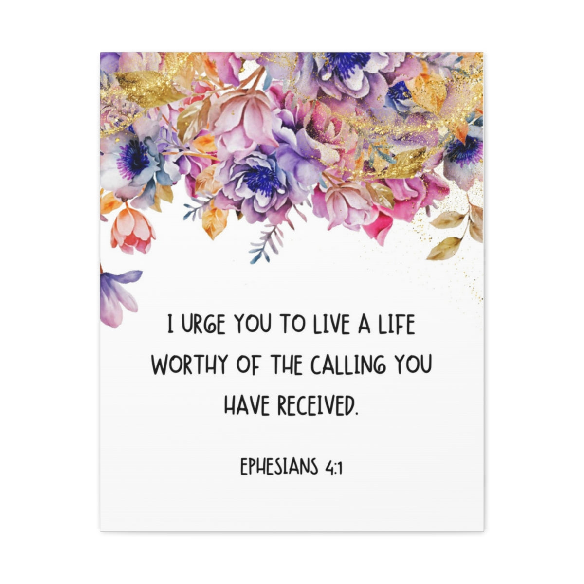 Scripture Walls Worthy Of The Calling Ephesians 4:1 Floral Bible Verse Canvas Christian Wall Art Ready to Hang Unframed-Express Your Love Gifts