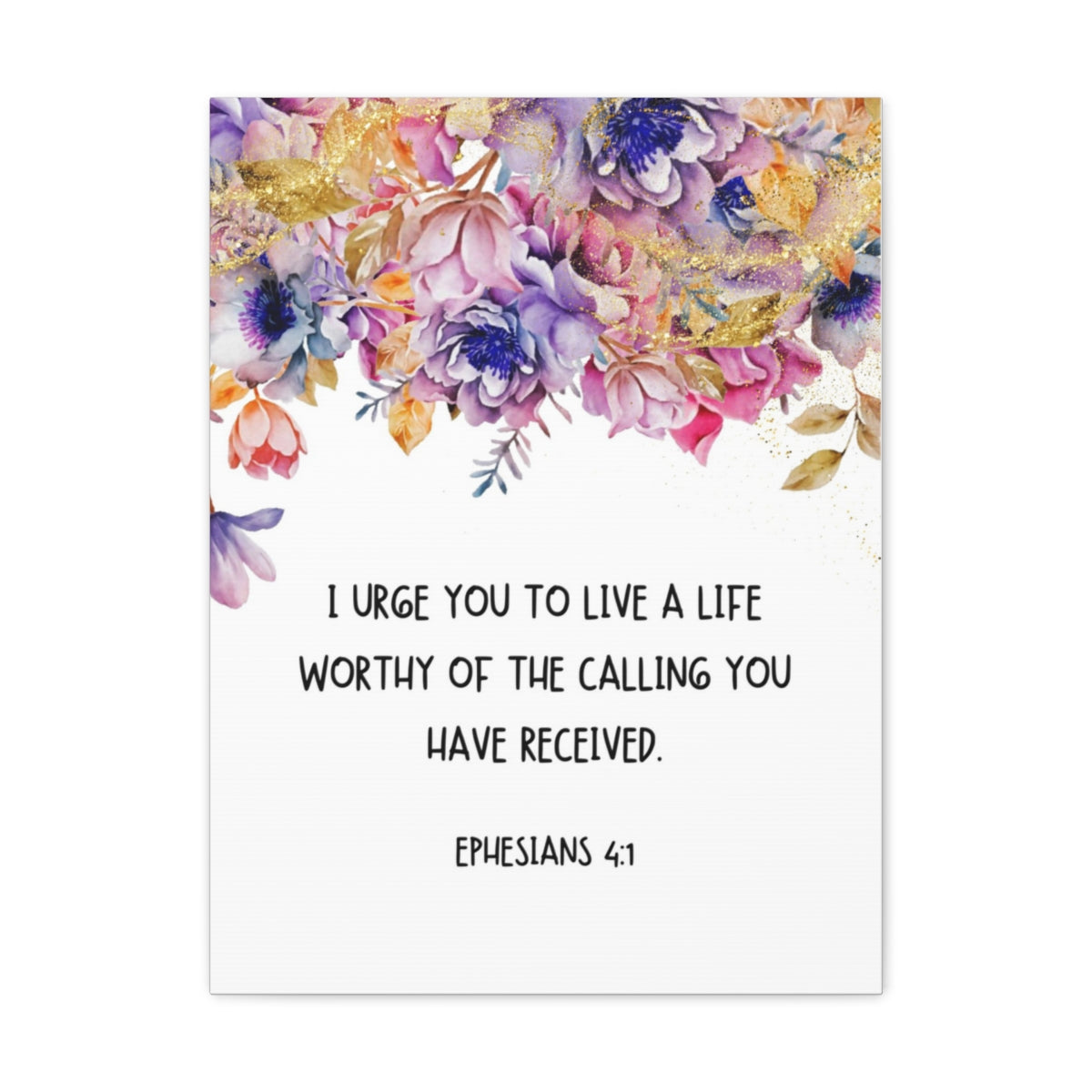 Scripture Walls Worthy Of The Calling Ephesians 4:1 Floral Bible Verse Canvas Christian Wall Art Ready to Hang Unframed-Express Your Love Gifts