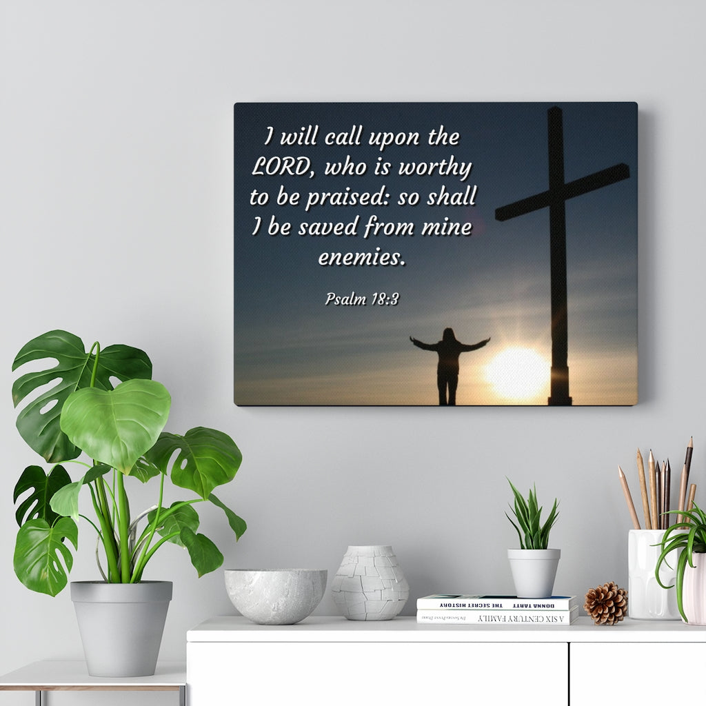 Scripture Walls Worthy Psalm 18:3 Bible Verse Canvas Christian Wall Art Ready to Hang Unframed-Express Your Love Gifts