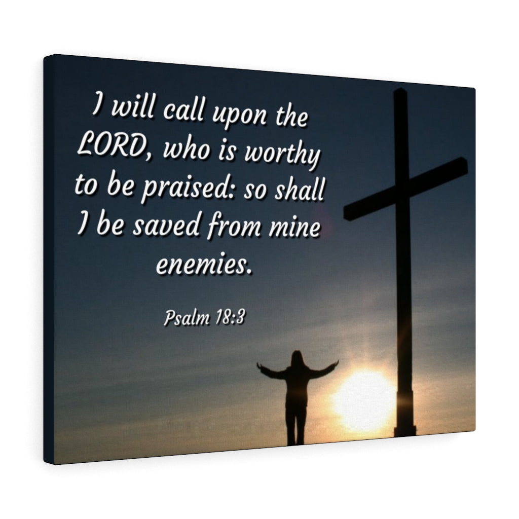 Scripture Walls Worthy Psalm 18:3 Bible Verse Canvas Christian Wall Art Ready to Hang Unframed-Express Your Love Gifts