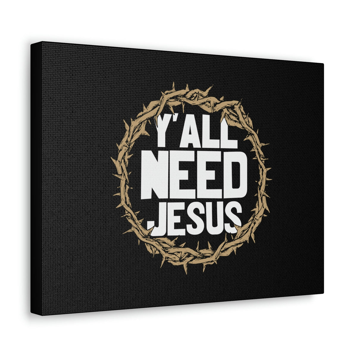 Scripture Walls Y'all Need Jesus John 4:14 Christian Wall Art Bible Verse Print Ready to Hang Unframed-Express Your Love Gifts