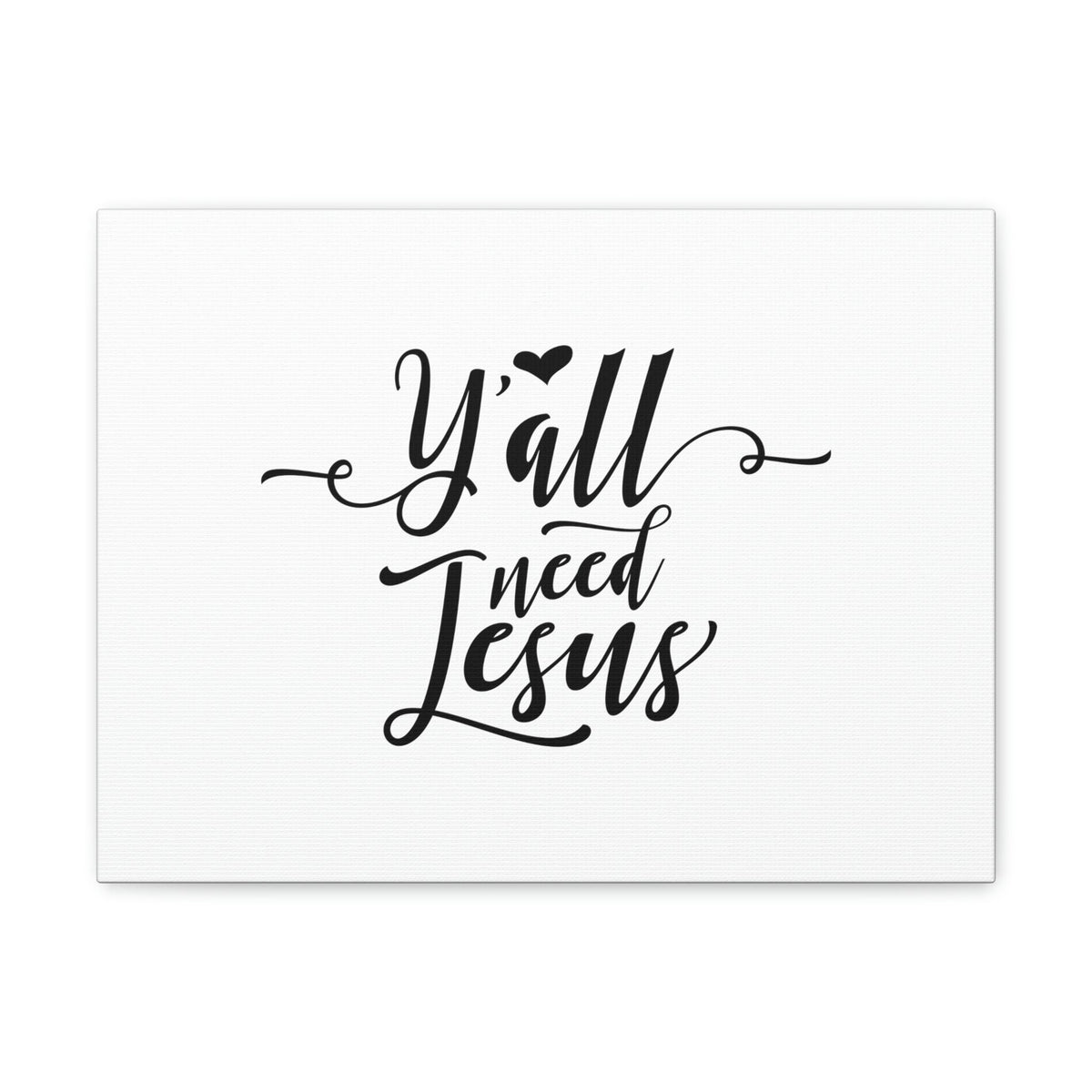 Scripture Walls Ya'll Need Jesus Hebrews 12:2 Christian Wall Art Bible Verse Print Ready to Hang Unframed-Express Your Love Gifts