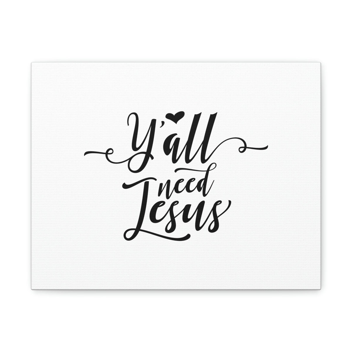 Scripture Walls Ya'll Need Jesus Hebrews 12:2 Christian Wall Art Bible Verse Print Ready to Hang Unframed-Express Your Love Gifts