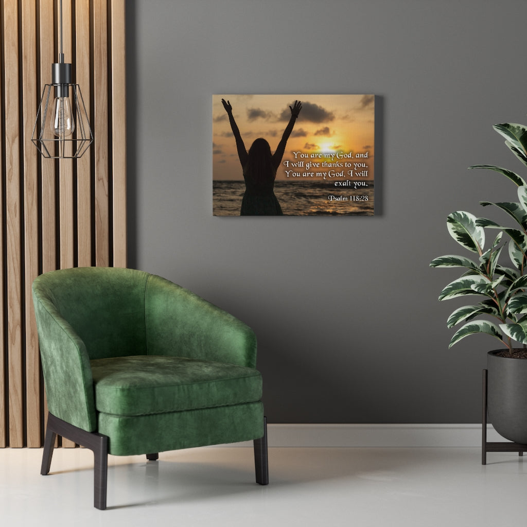 Scripture Walls You Are My God Psalm 118:28 Bible Verse Canvas Christian Wall Art Ready to Hang Unframed-Express Your Love Gifts