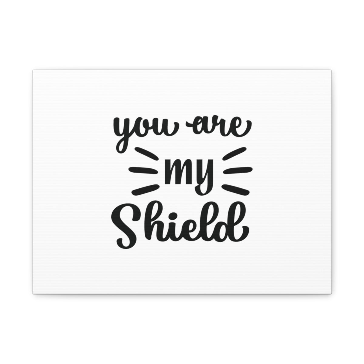 Scripture Walls You Are My Shield Psalm 3:3 Christian Wall Art Bible Verse Print Ready to Hang Unframed-Express Your Love Gifts