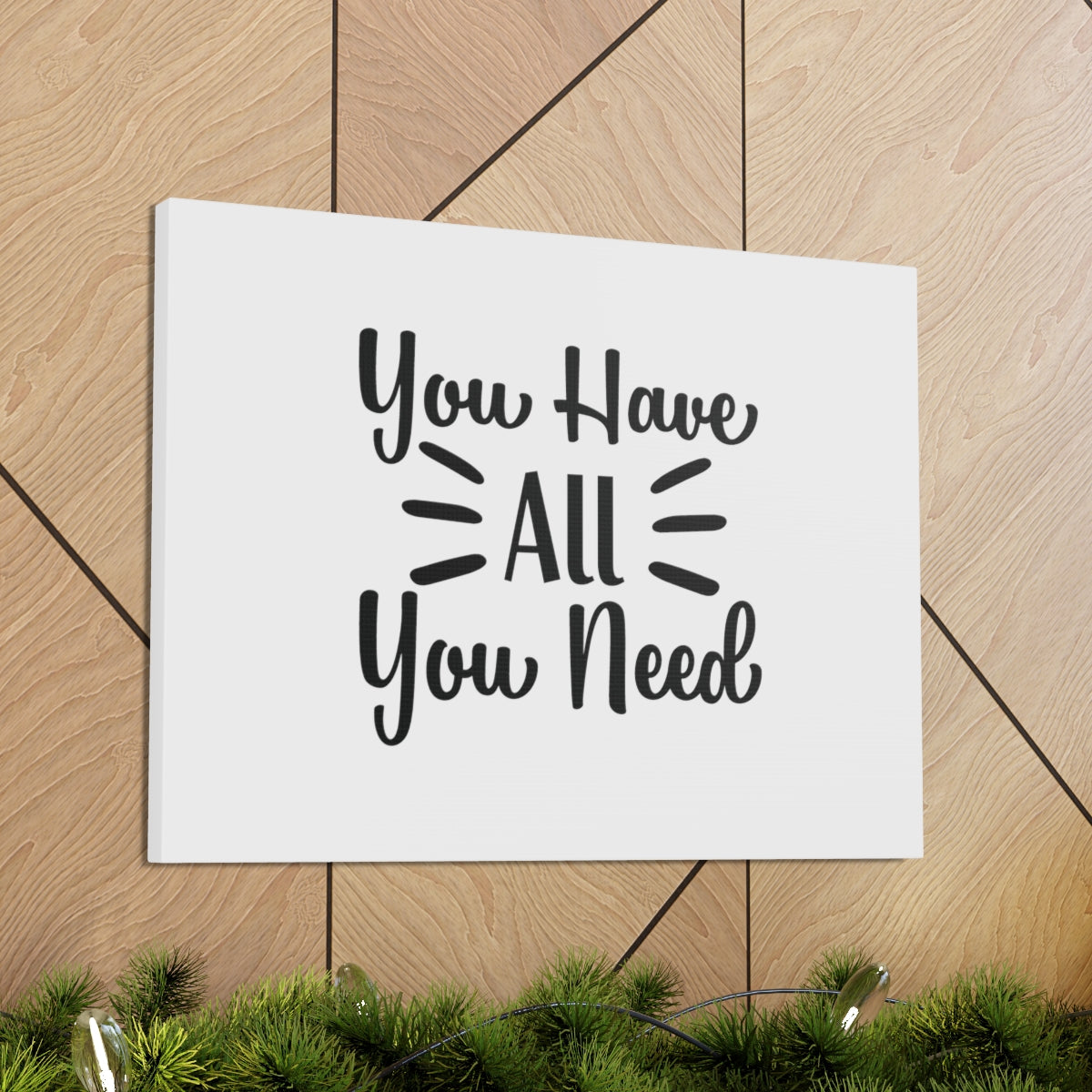 Scripture Walls You Have All You Need John 14:8 Christian Wall Art Bible Verse Print Ready to Hang Unframed-Express Your Love Gifts