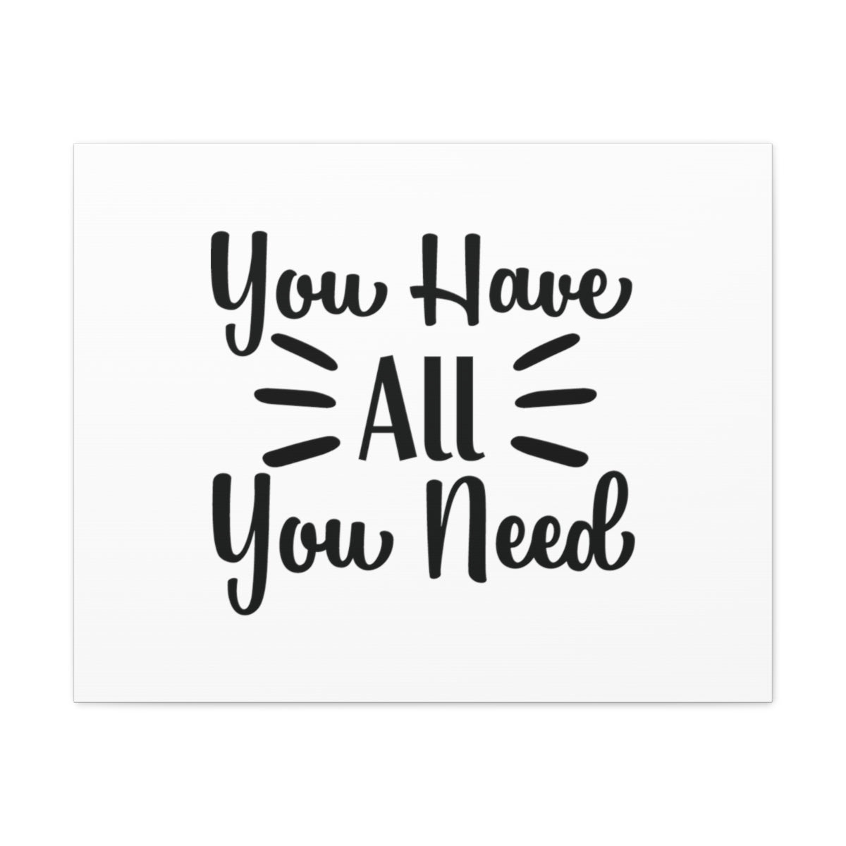 Scripture Walls You Have All You Need John 14:8 Plain Christian Wall Art Bible Verse Print Ready to Hang Unframed-Express Your Love Gifts