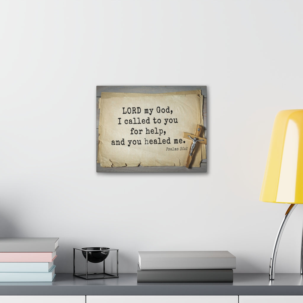 Scripture Walls You Healed Me Psalms 30:2 Bible Verse Canvas Christian Wall Art Ready to Hang Unframed-Express Your Love Gifts