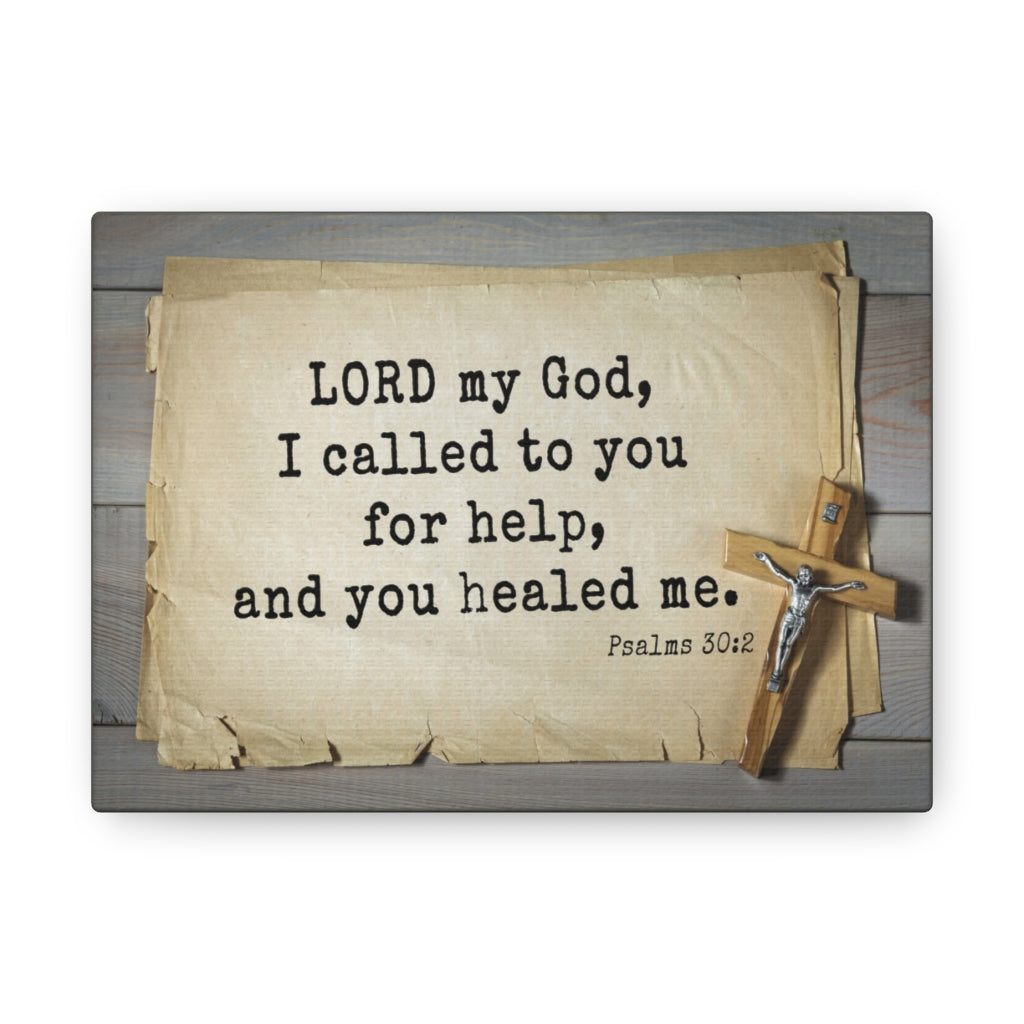Scripture Walls You Healed Me Psalms 30:2 Bible Verse Canvas Christian Wall Art Ready to Hang Unframed-Express Your Love Gifts