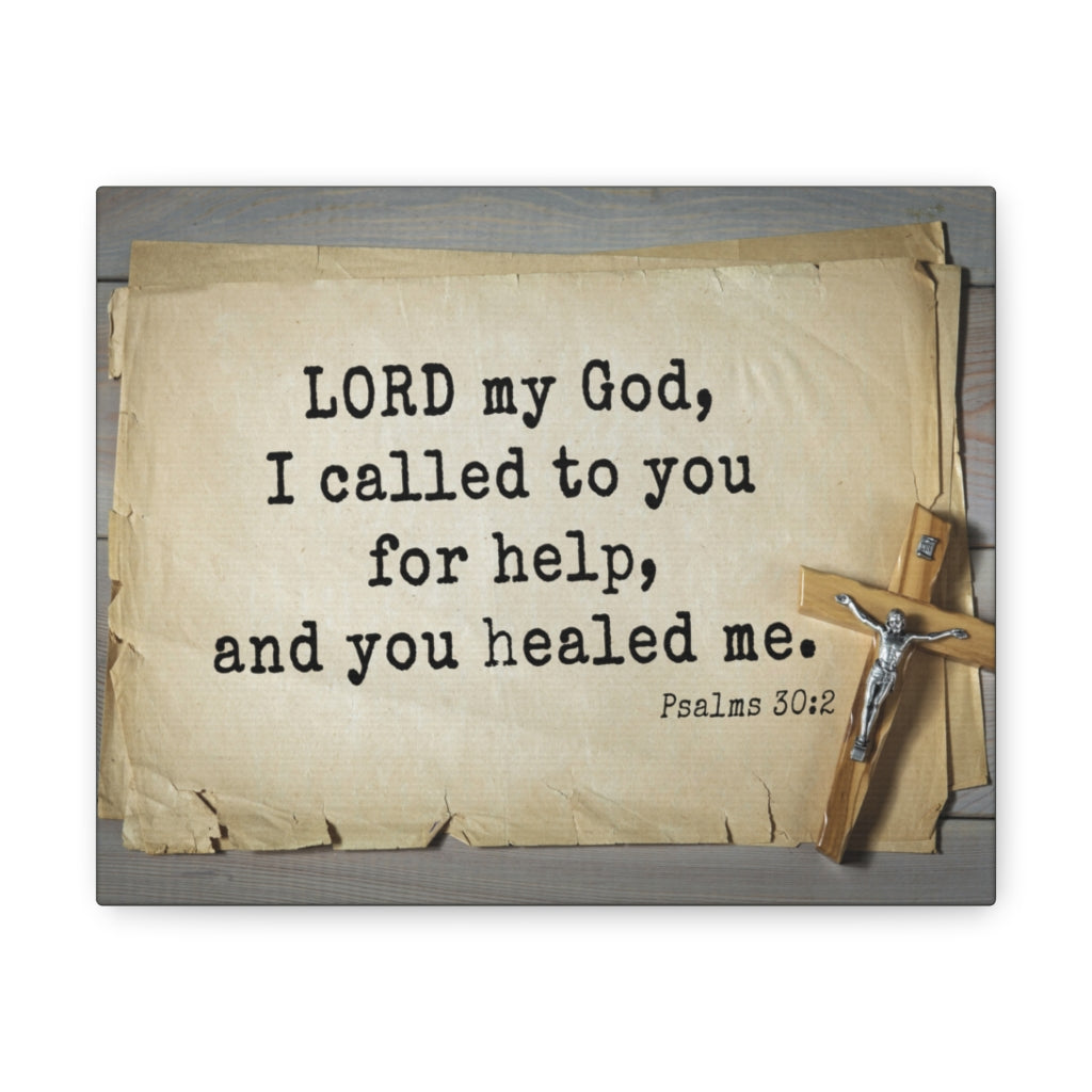 Scripture Walls You Healed Me Psalms 30:2 Bible Verse Canvas Christian Wall Art Ready to Hang Unframed-Express Your Love Gifts
