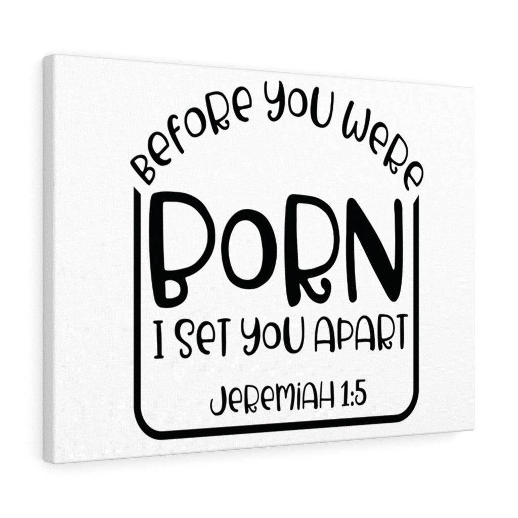 Scripture Walls You Were Born Jeremiah 1:5 Bible Verse Canvas Christian Wall Art Ready to Hang Unframed-Express Your Love Gifts