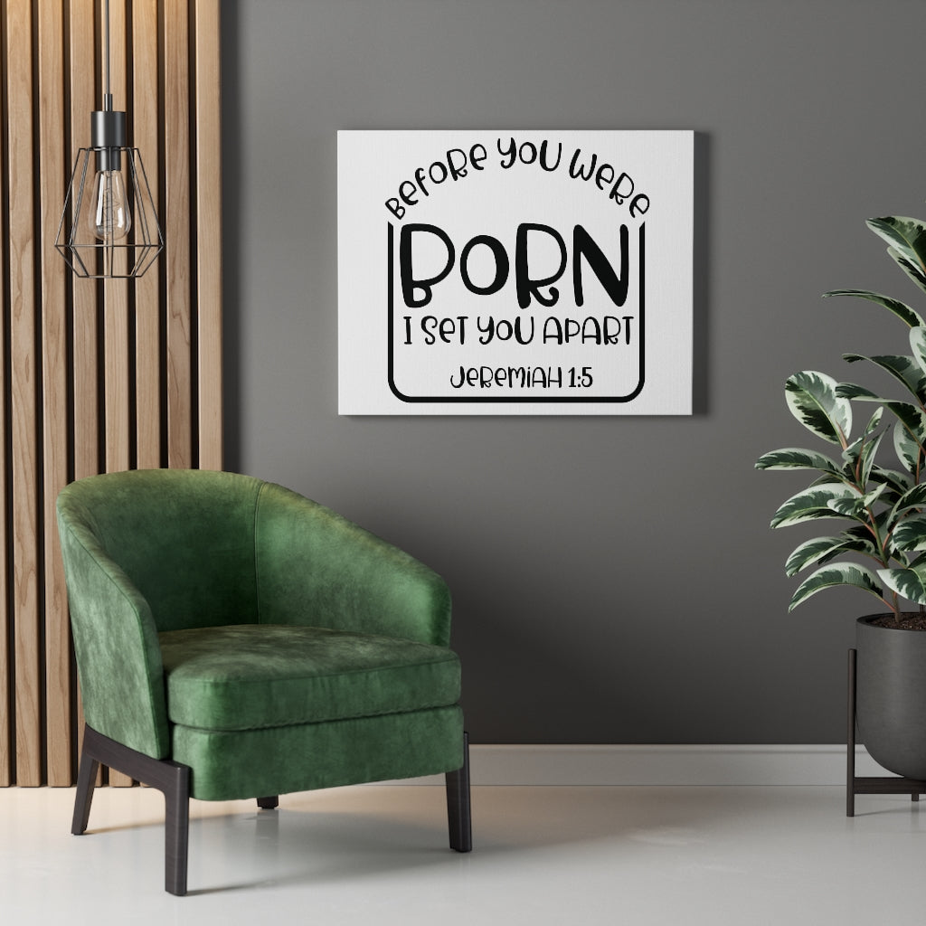 Scripture Walls You Were Born Jeremiah 1:5 Bible Verse Canvas Christian Wall Art Ready to Hang Unframed-Express Your Love Gifts