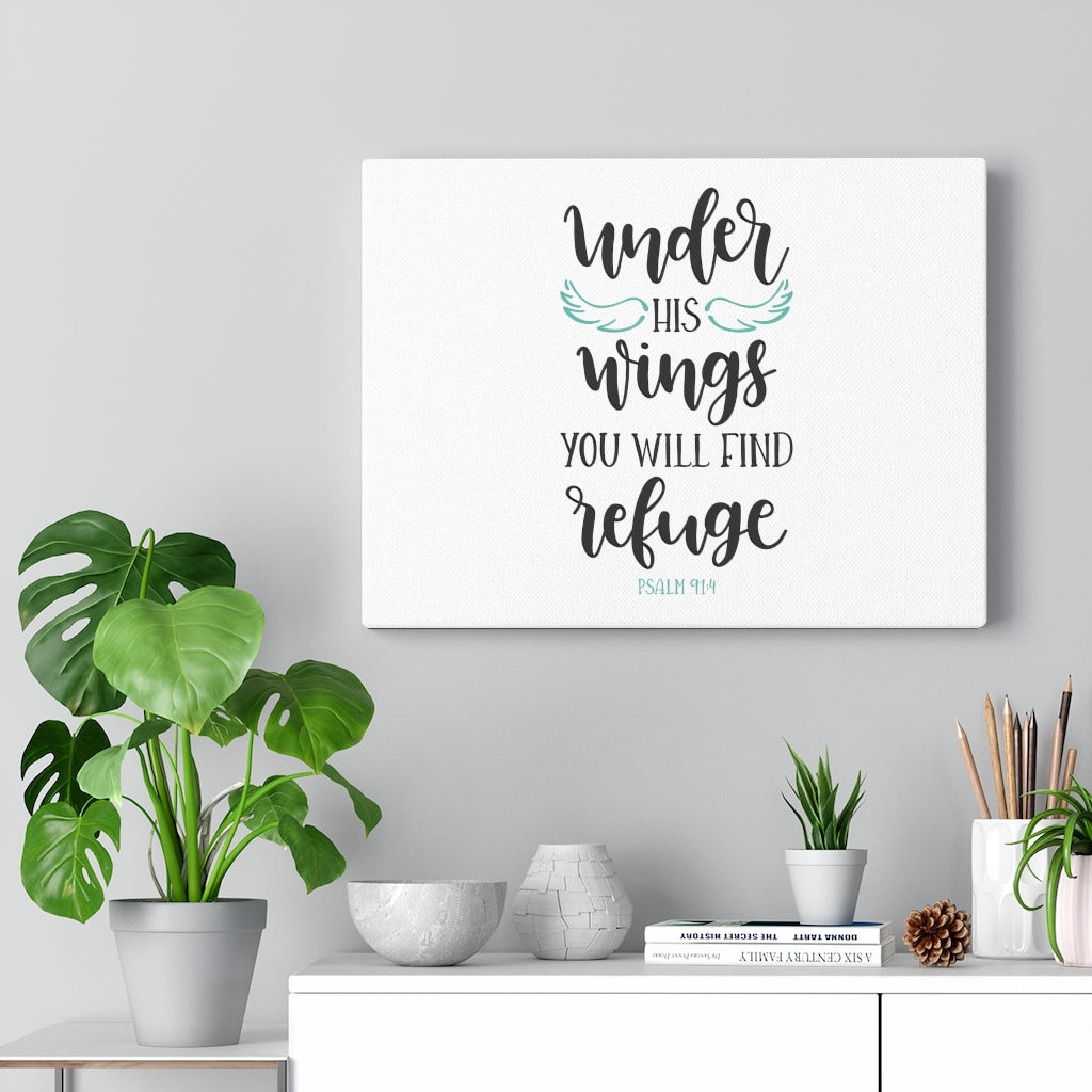 Scripture Walls You Will Find Refuge Psalm 91:4 Bible Verse Canvas Christian Wall Art Ready to Hang Unframed-Express Your Love Gifts