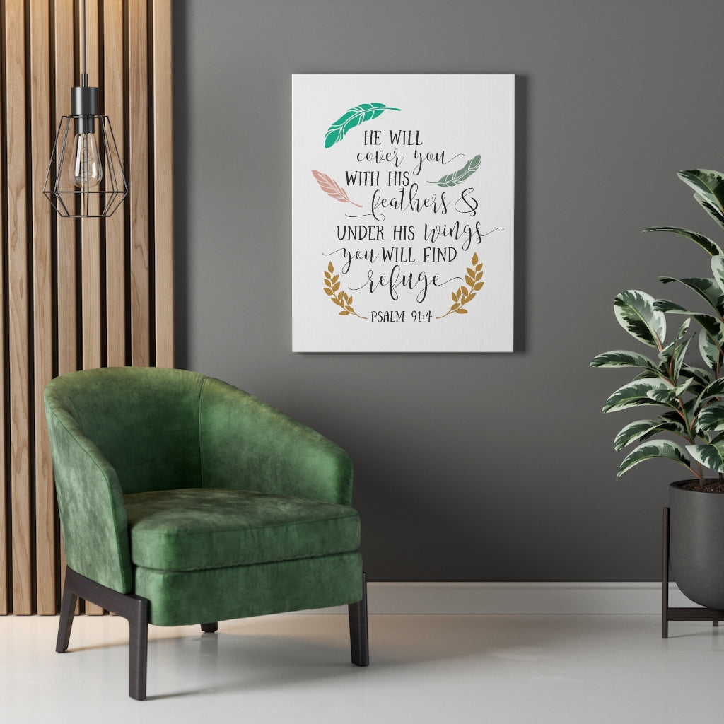 Scripture Walls You Will Find Refuge Psalm 91:4 Bible Verse Canvas Christian Wall Art Ready to Hang Unframed-Express Your Love Gifts