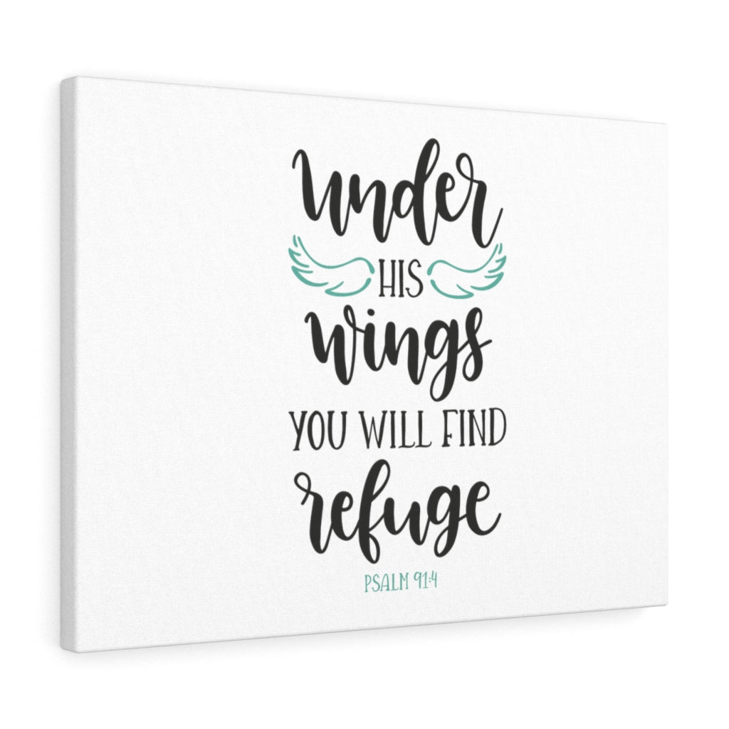 Scripture Walls You Will Find Refuge Psalm 91:4 Bible Verse Canvas Christian Wall Art Ready to Hang Unframed-Express Your Love Gifts