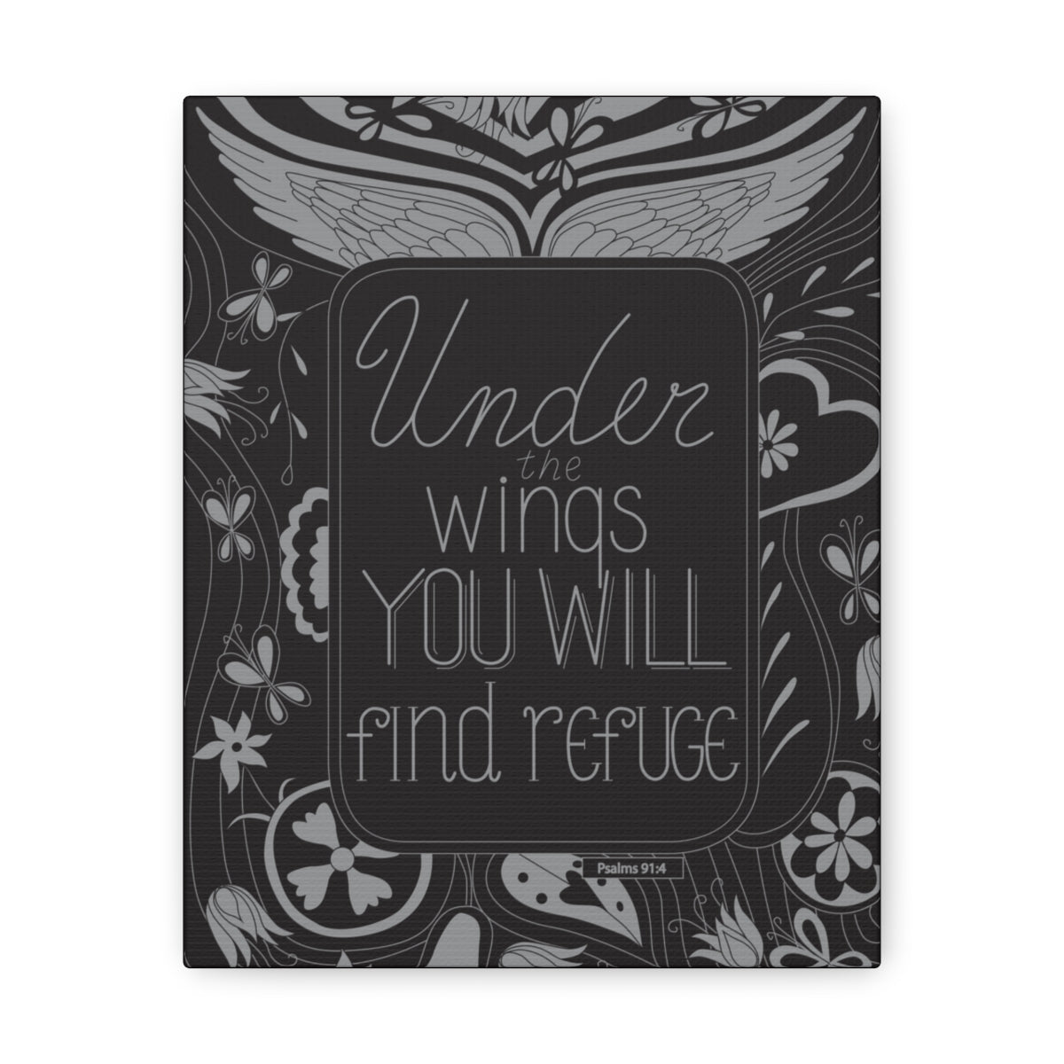Scripture Walls You Will Find Refuge Psalm 91:4 Dark Bible Verse Canvas Christian Wall Art Ready to Hang Unframed-Express Your Love Gifts