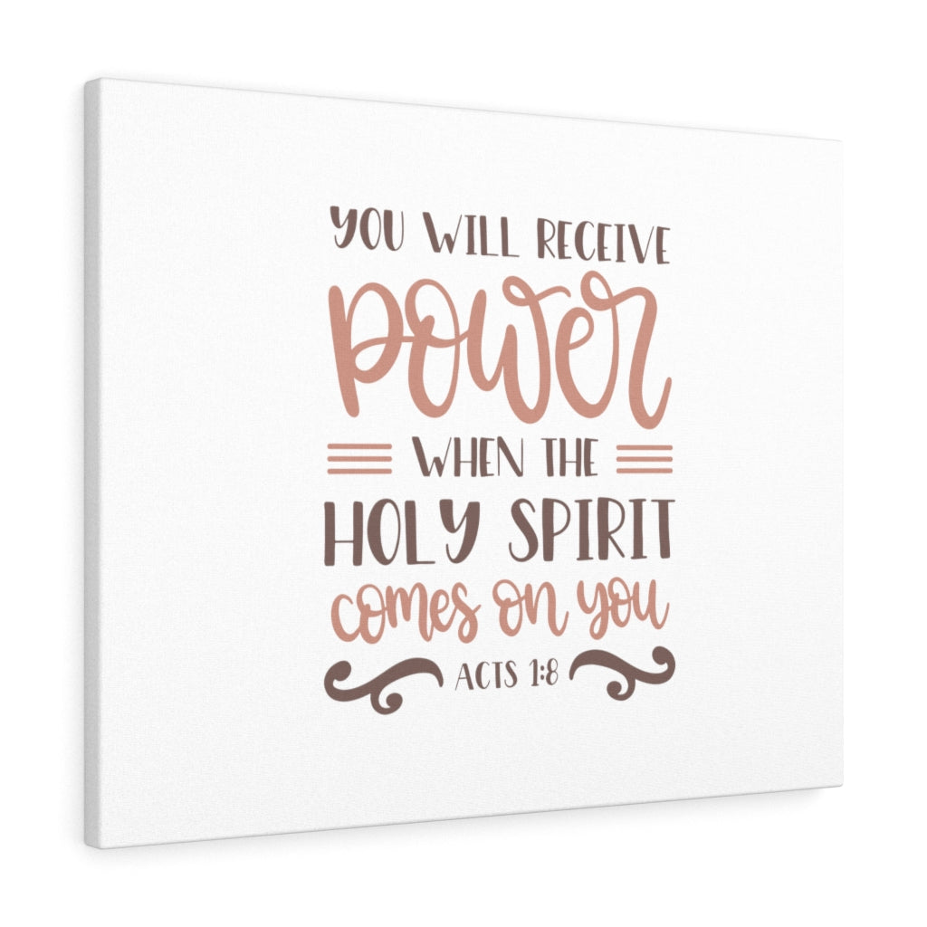 Scripture Walls You Will Receive Power Acts 1:8 Bible Verse Canvas Christian Wall Art Ready to Hang Unframed-Express Your Love Gifts