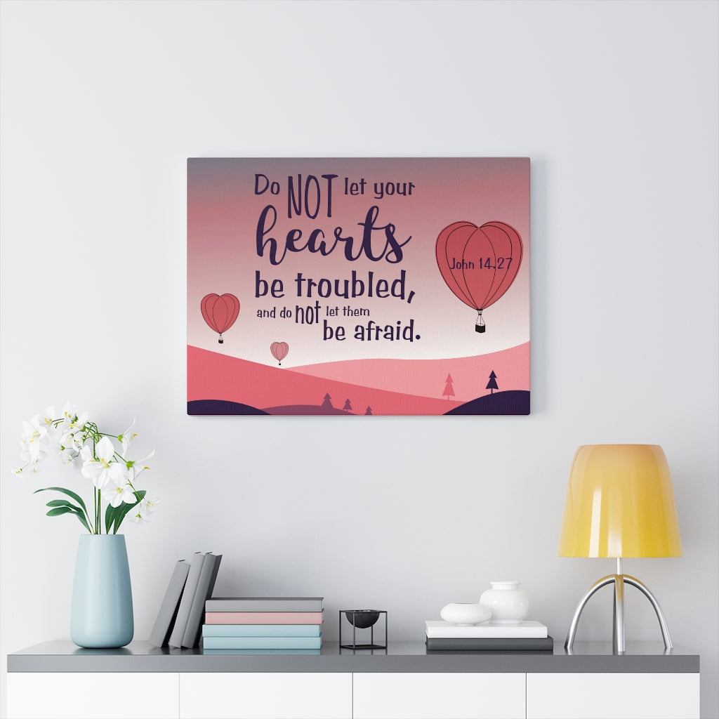 Scripture Walls Your Hearts Pink John 14:27 Bible Verse Canvas Christian Wall Art Ready to Hang Unframed-Express Your Love Gifts