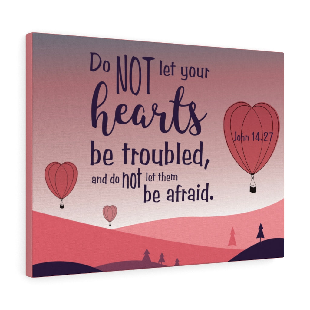 Scripture Walls Your Hearts Pink John 14:27 Bible Verse Canvas Christian Wall Art Ready to Hang Unframed-Express Your Love Gifts