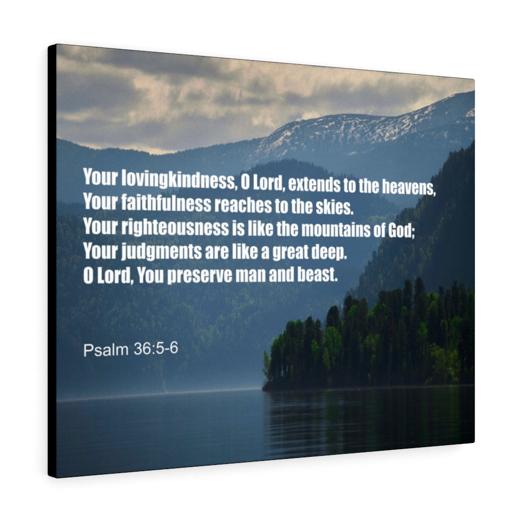 Scripture Walls Your Lovingkindness Psalm 36:5-6 Bible Verse Canvas Christian Wall Art Ready to Hang Unframed-Express Your Love Gifts