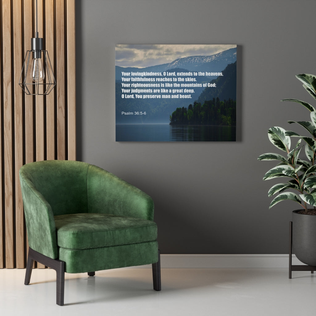 Scripture Walls Your Lovingkindness Psalm 36:5-6 Bible Verse Canvas Christian Wall Art Ready to Hang Unframed-Express Your Love Gifts