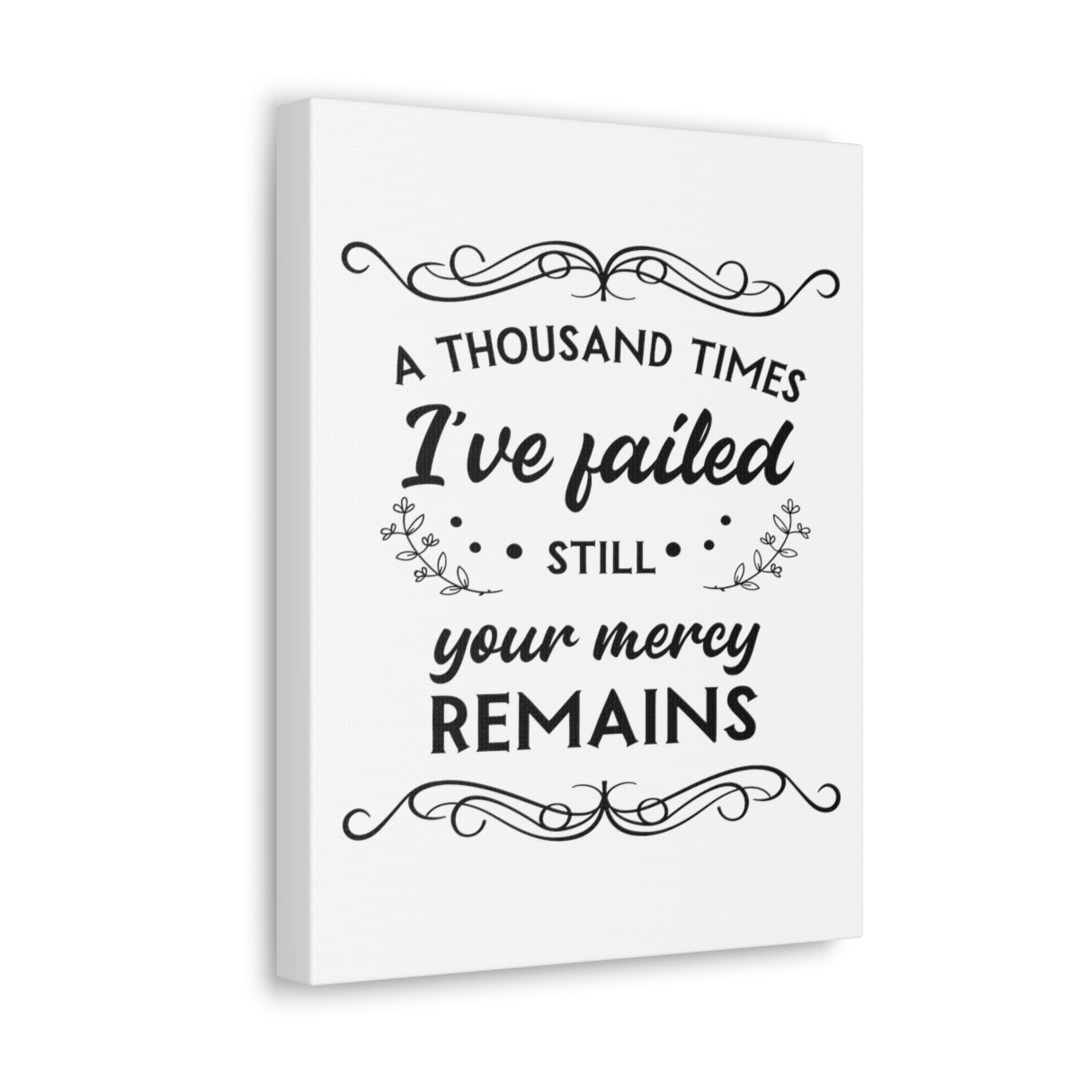 Scripture Walls Your Mercy Remains 2 John 1:3 Christian Wall Art Print Ready to Hang Unframed-Express Your Love Gifts