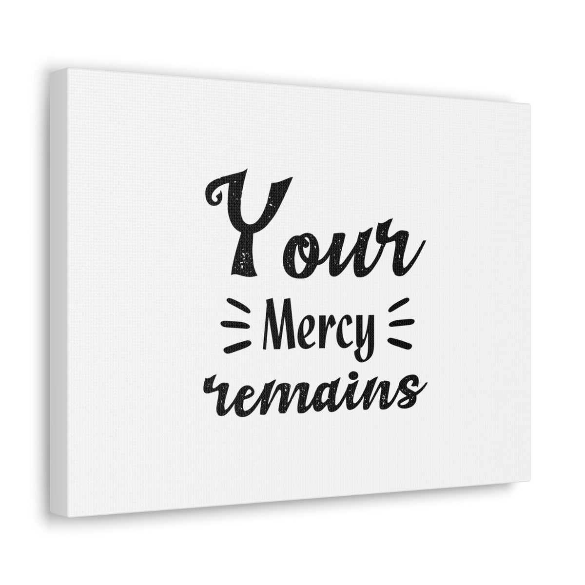 Scripture Walls Your Mercy Remains Titus 3:5 Christian Wall Art Bible Verse Print Ready to Hang Unframed-Express Your Love Gifts