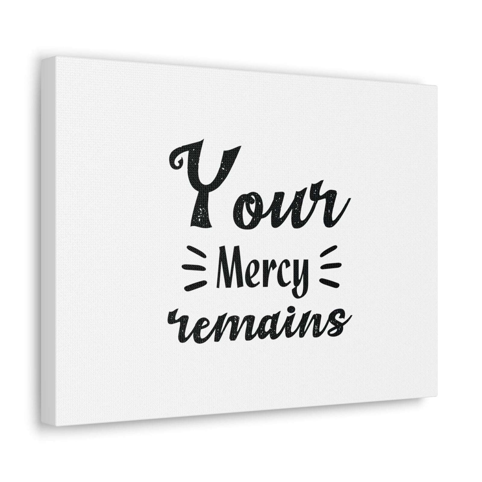 Scripture Walls Your Mercy Remains Titus 3:5 Christian Wall Art Bible Verse Print Ready to Hang Unframed-Express Your Love Gifts
