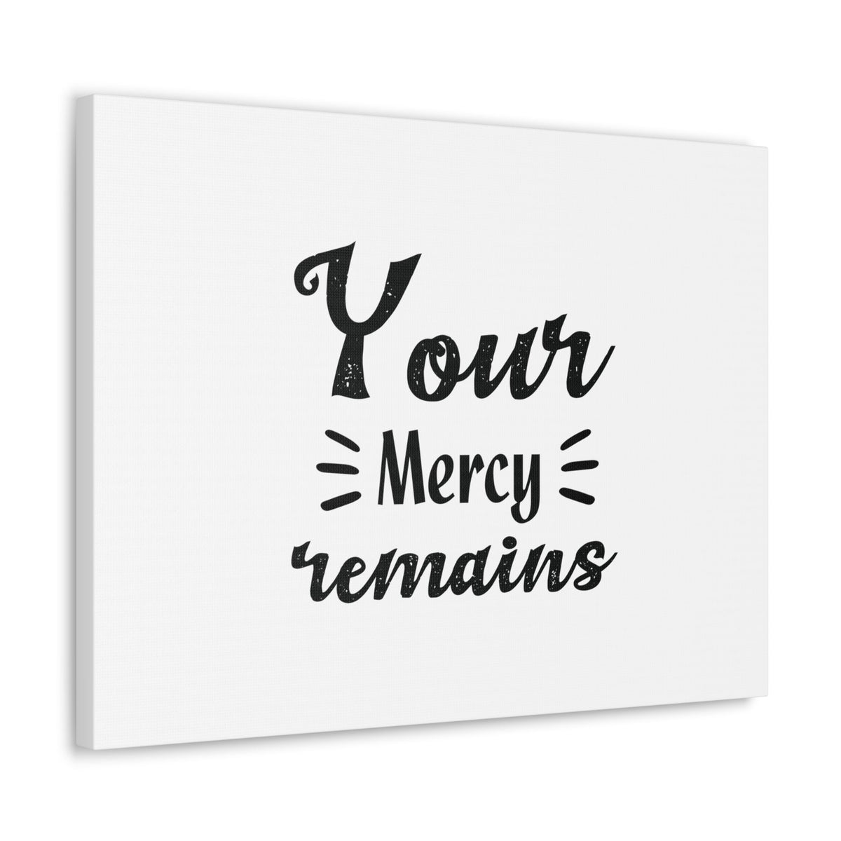 Scripture Walls Your Mercy Remains Titus 3:5 Christian Wall Art Bible Verse Print Ready to Hang Unframed-Express Your Love Gifts