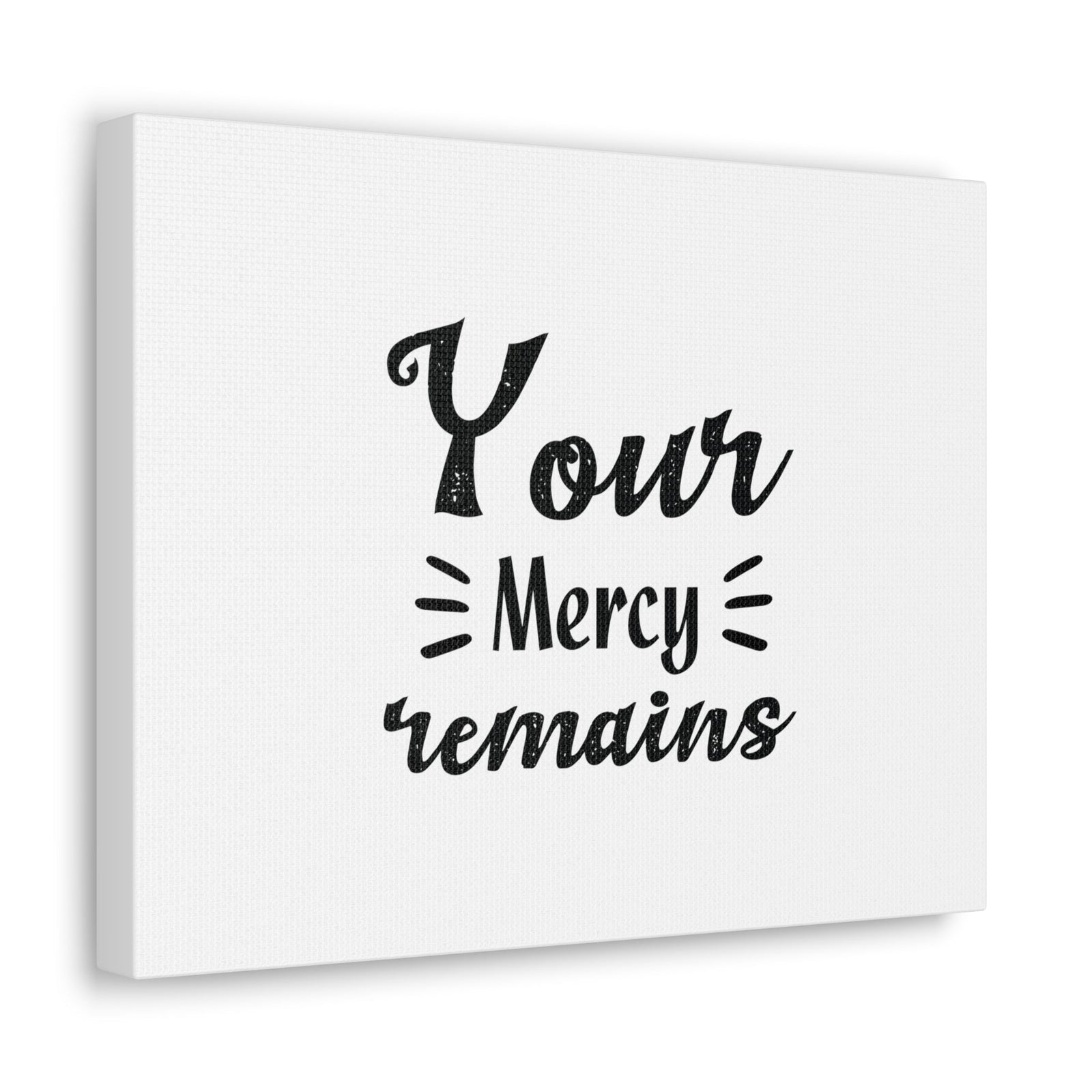 Scripture Walls Your Mercy Remains Titus 3:5 Christian Wall Art Bible Verse Print Ready to Hang Unframed-Express Your Love Gifts