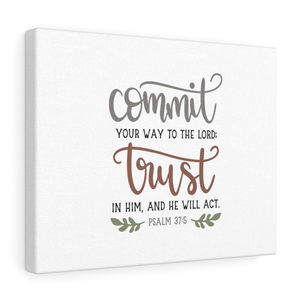 Scripture Walls Your Way To The Lord Psalm 37:5 Bible Verse Canvas Christian Wall Art Ready to Hang Unframed-Express Your Love Gifts